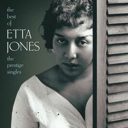 Album cover of The Best Of Etta Jones: The Prestige Singles