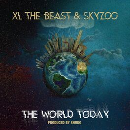 Album cover of The World Today (feat. Skyzoo & Shuko)