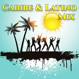 Album cover of Caribe & Latino Mix