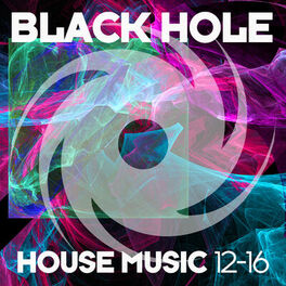 Album cover of Black Hole House Music 12-16