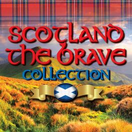 Album cover of Scotland the Brave Collection
