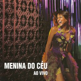 Album cover of Menina do Céu (Ao Vivo)