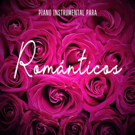 Album cover of Piano Instrumental Para Románticos