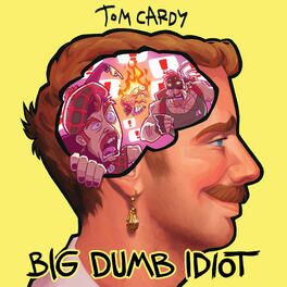 Album cover of Big Dumb Idiot