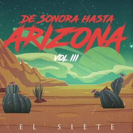 Album cover of De Sonora Hasta Arizona, Vol. 3