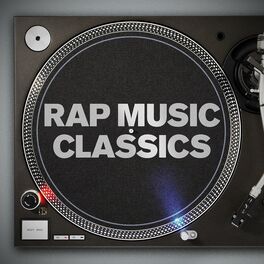 Album cover of Rap Music Classics