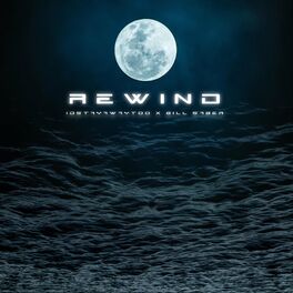 Album cover of REWIND (feat. Bill $aber)