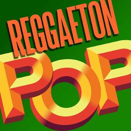 Album cover of Reggaeton Pop