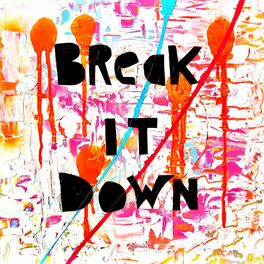 Album cover of Break It Down (feat. Beechey)
