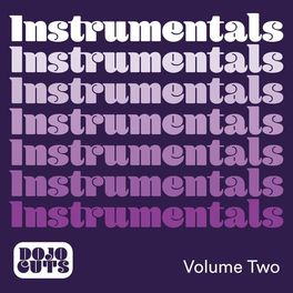 Album cover of Dojo Cuts Instrumentals, Vol. 2