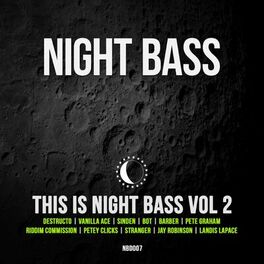 Album cover of This is Night Bass: Vol 2