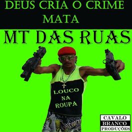 Album cover of Deus Cria o Crime Mata