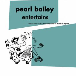 Pearl Bailey: albums, songs, playlists | Listen on Deezer