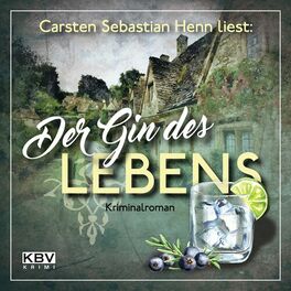 Album cover of Der Gin des Lebens (Kriminalroman)
