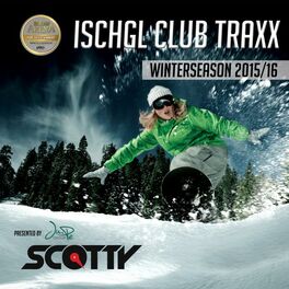 Album cover of Ischgl Club Traxx (Winterseason 2015/16)