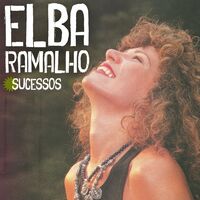 Elba Ramalho m sica canciones letras Esc chalas en Deezer