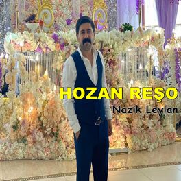 Album cover of Nazik Leylan