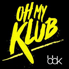 Album cover of Oh My Klub