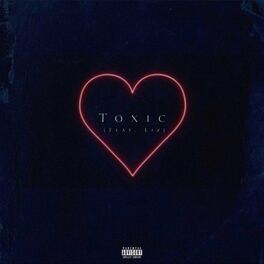 Album cover of Toxic (feat. Liz)