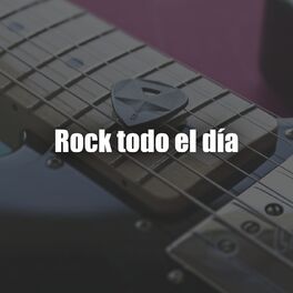 Album cover of Rock todo el día