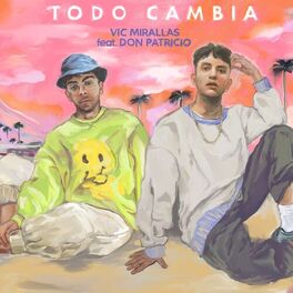 Album cover of Todo Cambia (feat. Don Patricio)