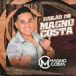 Album cover of Bailão do Magno Costa