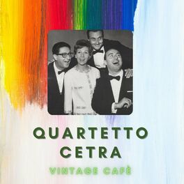 Album cover of Quartetto Cetra - Vintage Cafè