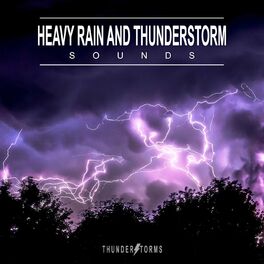 heavy rain and thunderstorms