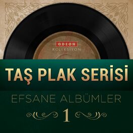 Album cover of Taş Plak Serisi Efsane Albümler, Vol. 1