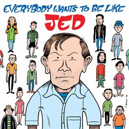 Album cover of Everybody Wants to Be Like Jed