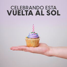 Album cover of Celebrando esta vuelta al sol