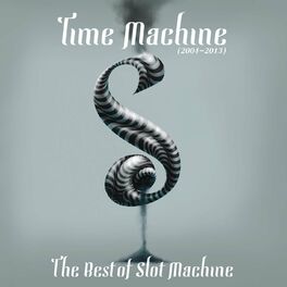 Album cover of Time Machine : Best of Slot Machine
