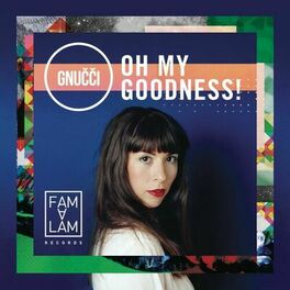 Album cover of Oh My Goodness !