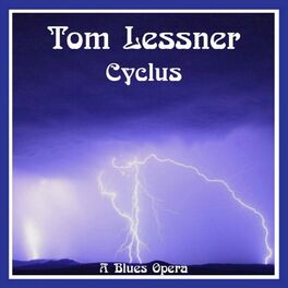 Album cover of Tom Lessner Cyclus - A Blues Opera
