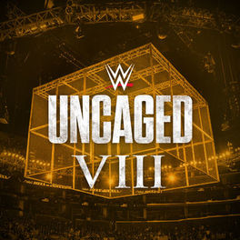 Album cover of WWE: Uncaged VIII