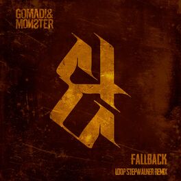 Album picture of Fallback (Loop Stepwalker Remix)