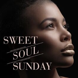 Album cover of Sweet Soul Sunday