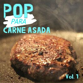 Album cover of Pop Para Carne Asada Vol. 1