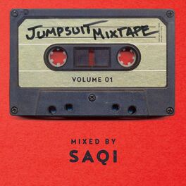 Album cover of Jumpsuit Mixtape, Vol. 1 (Mixed by saQi)