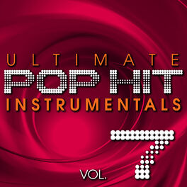 Album cover of Ultimate Pop Hit Instrumentals, Vol. 7