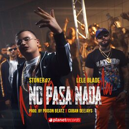 Album cover of No Pasa Nada (Produced by Poison Beatz & Cuban Deejays)