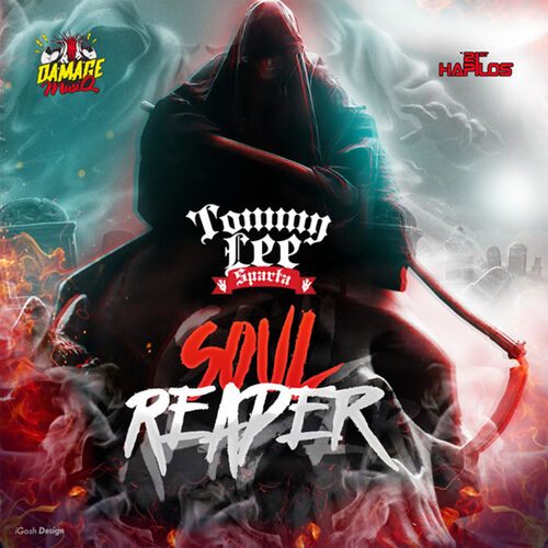 Tommy Lee Sparta - Soul Reaper (Lyrics) 