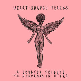 Album cover of A soulful tribute to Nirvana's In Utero