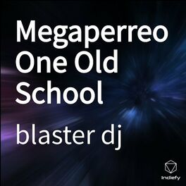 Por Ti Me Robo Hasta Un Blindao Guarachetamix Blaster Dj - Blaster DJ