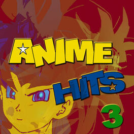 Album cover of Anime Hits 3