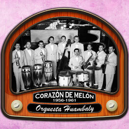 Album cover of Corazón de Melón (1956 - 1961)
