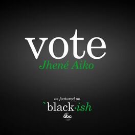 Album cover of Vote (as featured on ABC’s black-ish)