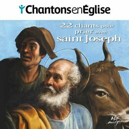 Album cover of Chantons en Église : 22 chants pour prier avec saint Joseph