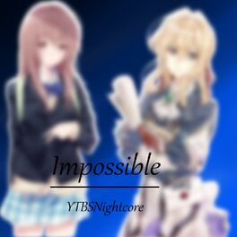 Album cover of Impossible (Nightcore)