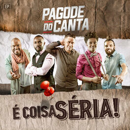 Album cover of É Coisa Séria!